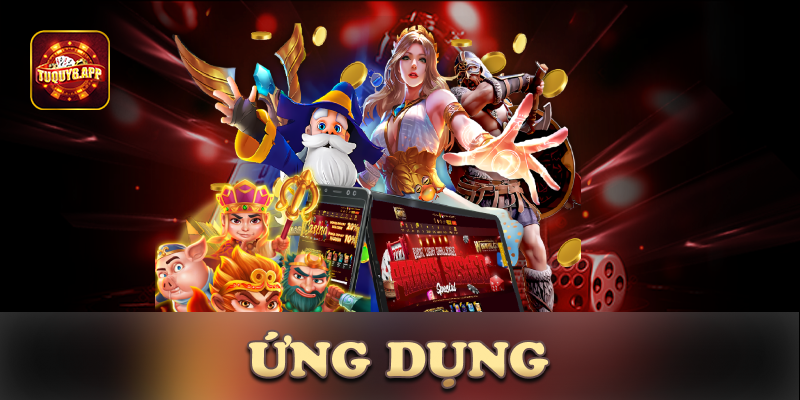 App game Tuquy8 với nhiều tính năng vượt trội