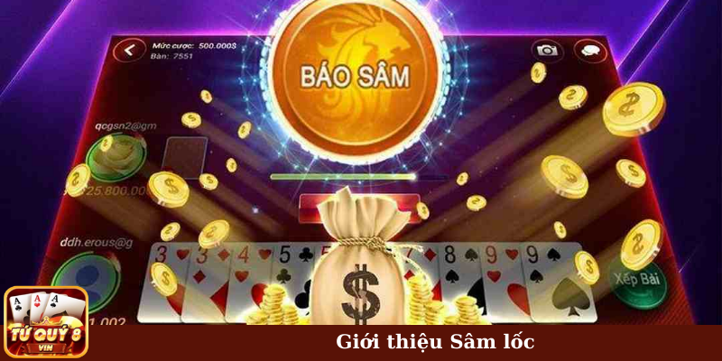 Giới thiệu Sâm lốc