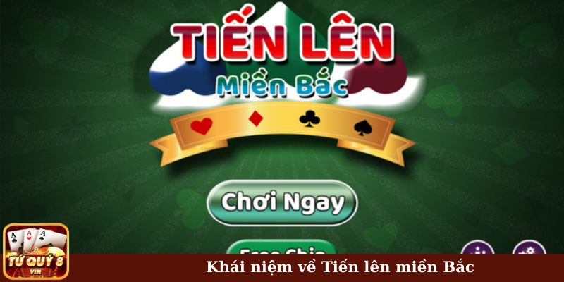 Khái niệm về tiến lên miền Bắc